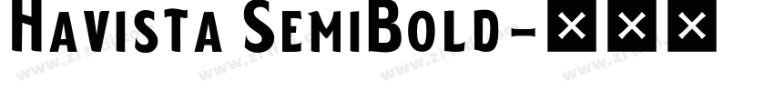 Havista SemiBold字体转换